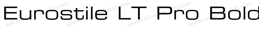 Eurostile LT Pro Bold Extended 2字体转换